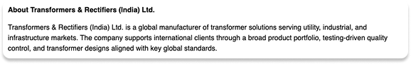About Transformers & Rectifiers (India) Ltd.” section describing the company as a global transformer solutions manufacturer.