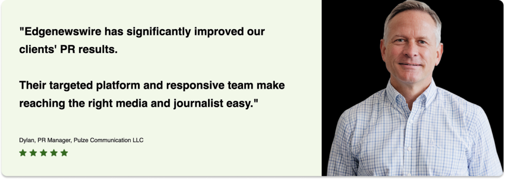 Testimonial quote about Edgenewswire with a five-star rating.